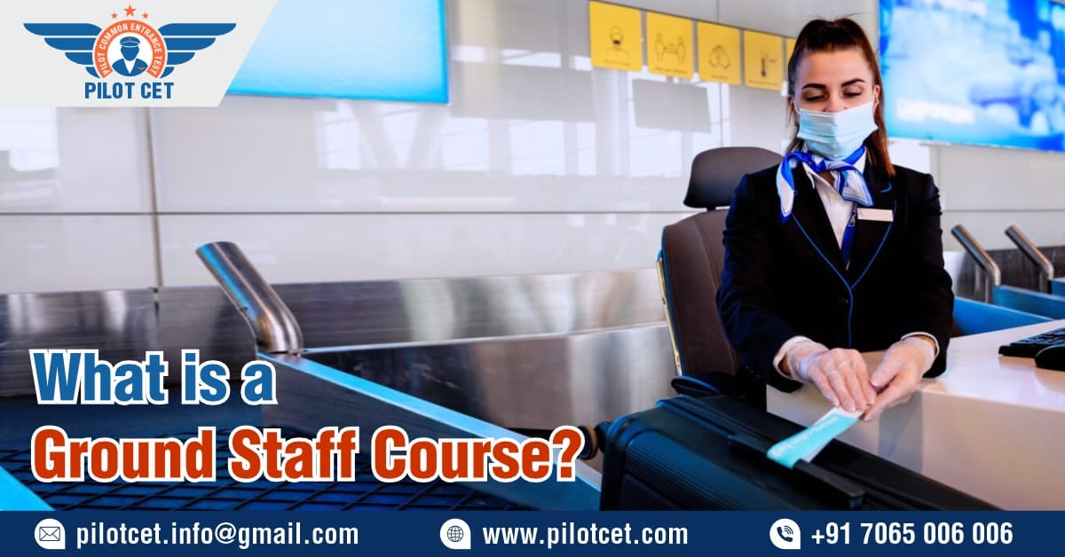 What is a Ground Staff Course?